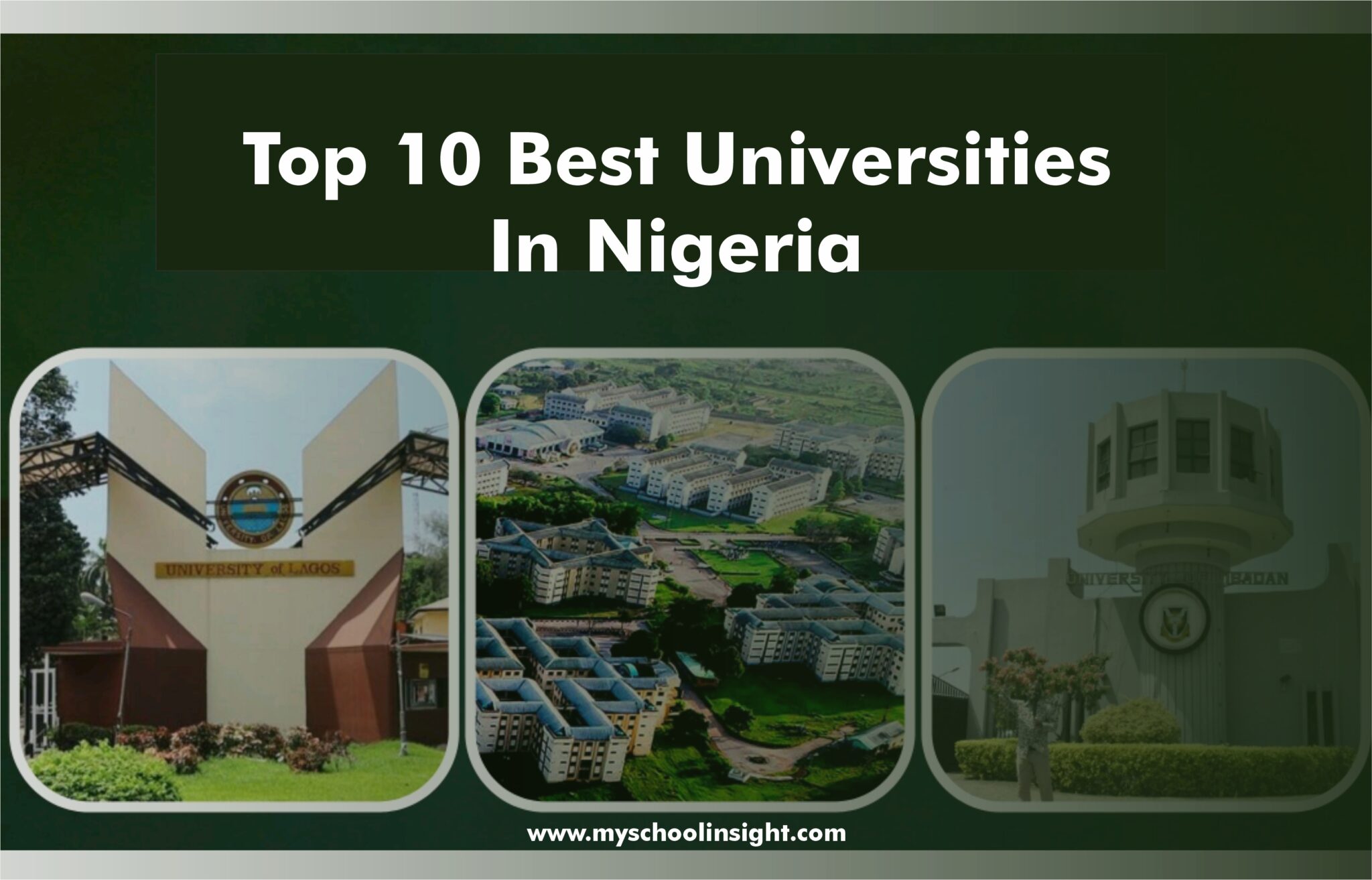 Top 10 Best Universities in Nigeria and Their Rankings (2025 ...