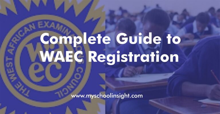 Complete Guide to WAEC Registration