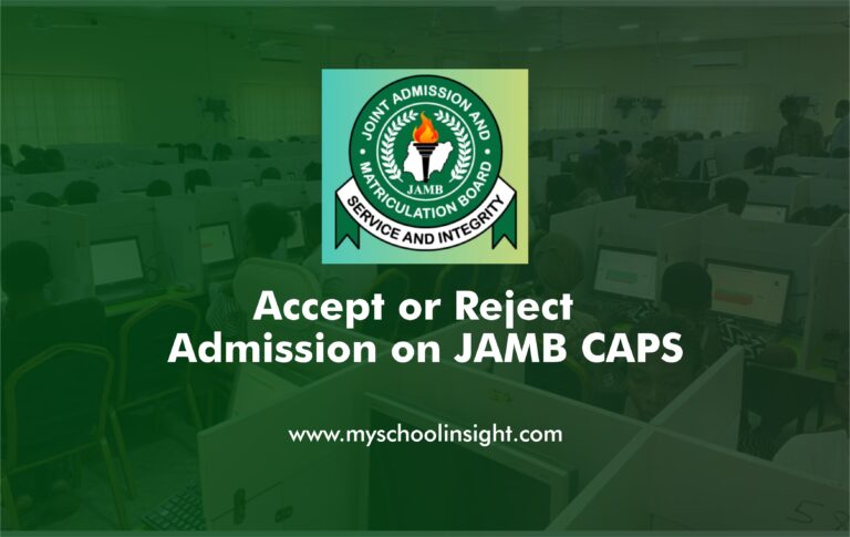 Accept or Reject Admission on JAMB CAPS