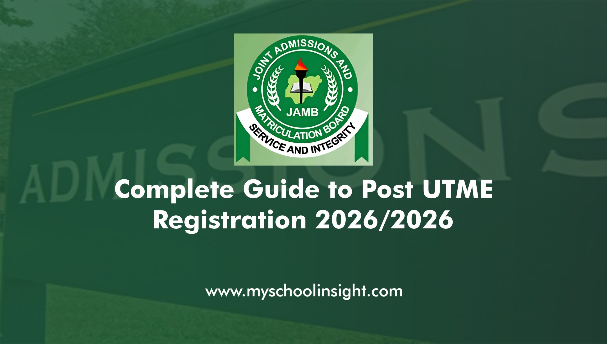 Post UTME Registration