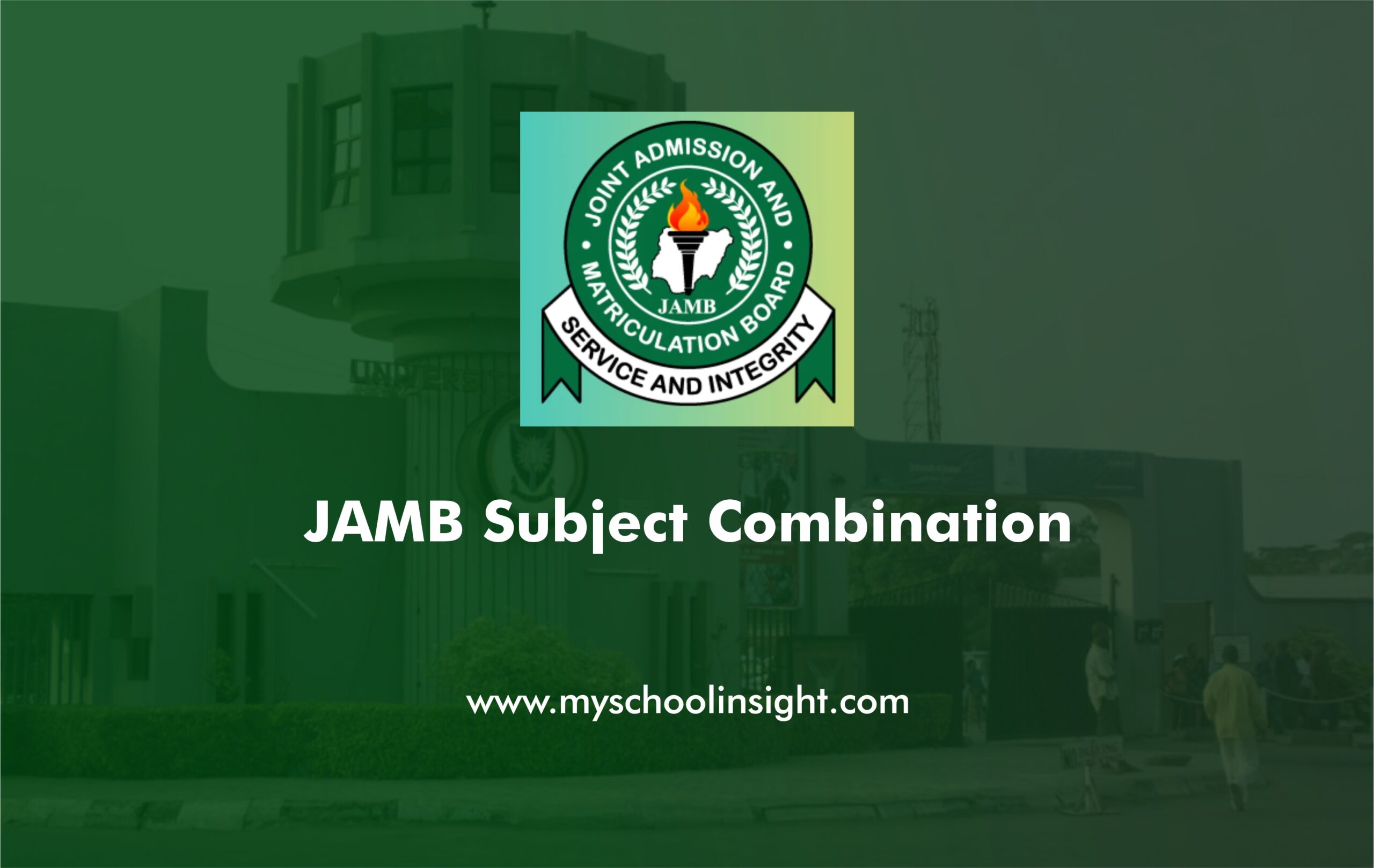 JAMB Subject Combination